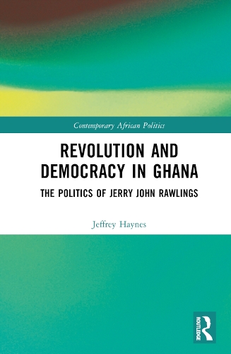 Бумажная книга «Revolution and Democracy in Ghana: The Politics of Jerry John Rawlings», автор Джеффри Хейнс - фото №1