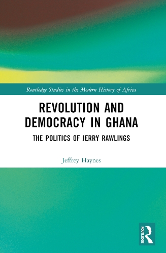Бумажная книга «Revolution and Democracy in Ghana: The Politics of Jerry John Rawlings», автор Джеффри Хейнс - фото №1