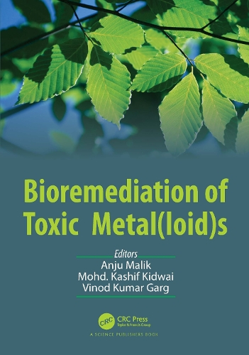 Бумажная книга «Bioremediation of Toxic Metal(loid)s» - фото №1