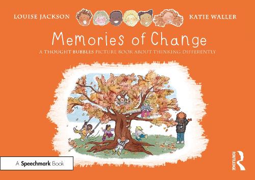 Бумажная книга «Memories of Change: A Thought Bubbles Picture Book About Thinking Differently», автор Луиза Джексон - фото №1