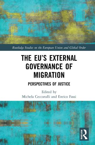 Бумажная книга «The EU’s External Governance of Migration: Perspectives of Justice» - фото №1