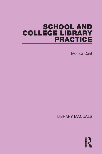 Бумажная книга «School and College Library Practice», автор Моника Кант - фото №1