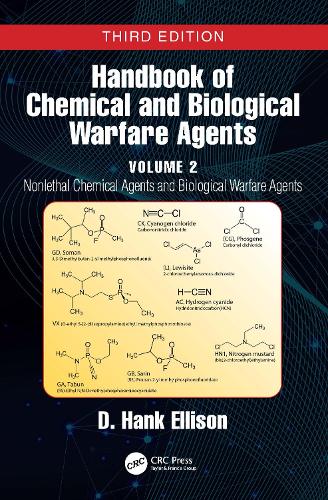 Бумажная книга «Handbook of Chemical and Biological Warfare Agents, Volume 2: Nonlethal Chemical Agents and Biological Warfare Agents», автор Д. Хэнк Эллисон - фото №1