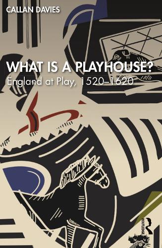 Бумажная книга «What is a Playhouse?: England at Play, 1520–1620», автор Каллан Дэвис - фото №1