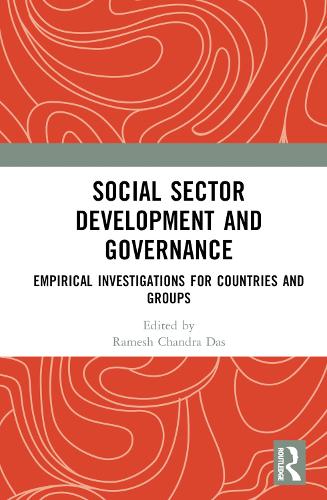 Бумажная книга «Social Sector Development and Governance: Empirical Investigations for Countries and Groups» - фото №1
