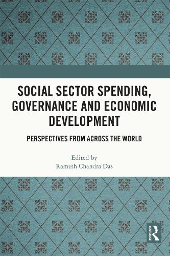 Бумажная книга «Social Sector Spending, Governance and Economic Development: Perspectives from Across the World» - фото №1