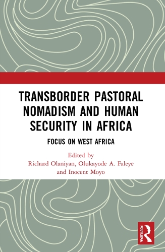 Бумажная книга «Transborder Pastoral Nomadism and Human Security in Africa: Focus on West Africa» - фото №1