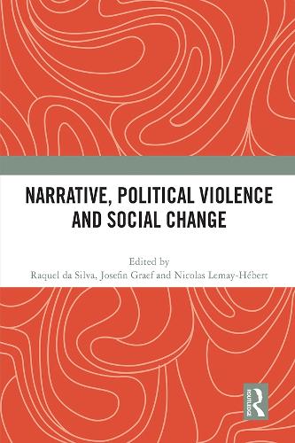 Бумажная книга «Narrative, Political Violence and Social Change» - фото №1