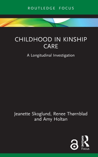 Паперова книга «Childhood in Kinship Care: A Longitudinal Investigation», авторів Емі Холтан, Жанетт Скоглунд, Рене Тьорнблад - фото №1