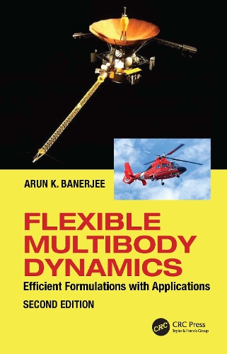 Бумажная книга «Flexible Multibody Dynamics: Efficient Formulations with Applications», автор Арун Банерджи - фото №1