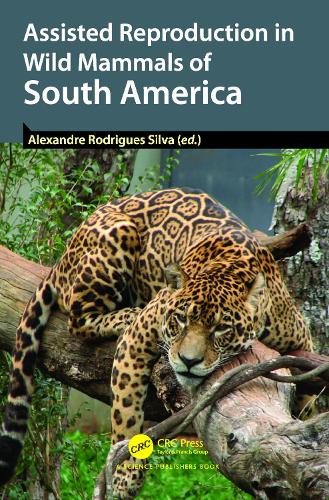 Бумажная книга «Assisted Reproduction in Wild Mammals of South America» - фото №1