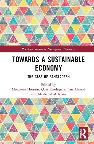 Бумажная книга «Towards a Sustainable Economy: The Case of Bangladesh» - фото №1