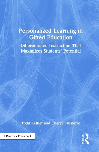 Бумажная книга «Personalized Learning in Gifted Education: Differentiated Instruction That Maximizes Students' Potential», авторов Шерил Талиаферро, Тодд Кеттлер - фото №1