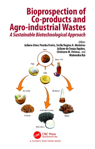 Бумажная книга «Bioprospection of Co-products and Agro-industrial Wastes: A Sustainable Biotechnological Approach» - фото №1