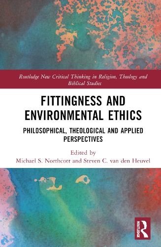 Паперова книга «Fittingness and Environmental Ethics: Philosophical, Theological and Applied Perspectives» - фото №1