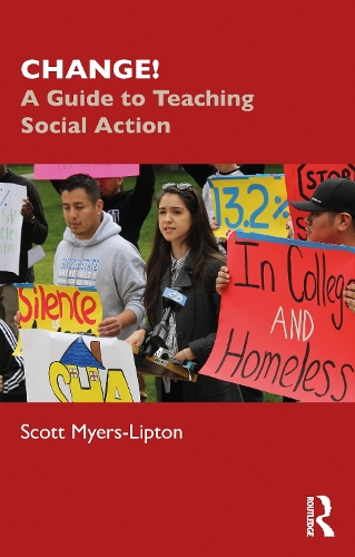 Паперова книга «CHANGE!: A Guide to Teaching Social Action», автор Скотт Майерс-Ліптон - фото №1