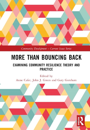 [object Object] «More than Bouncing Back: Examining Community Resilience Theory and Practice» - фото №1
