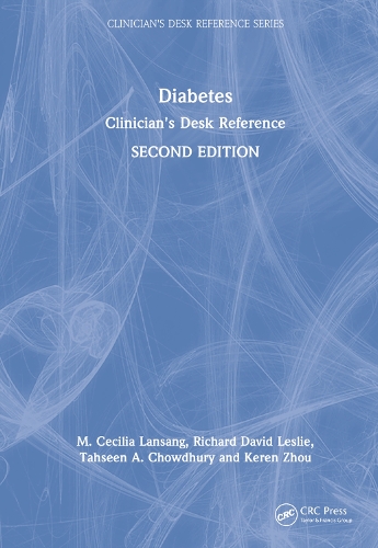 Паперова книга «Diabetes: Clinician's Desk Reference», авторів Керен Чжоу, М. Сесілія Лансанг, Річард Девід Леслі, Тахсін А. Чаудхурі - фото №1