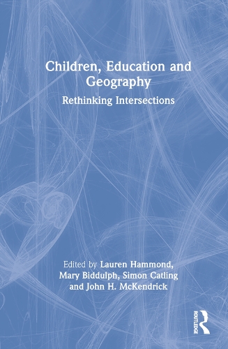 Паперова книга «Children, Education and Geography: Rethinking Intersections» - фото №1