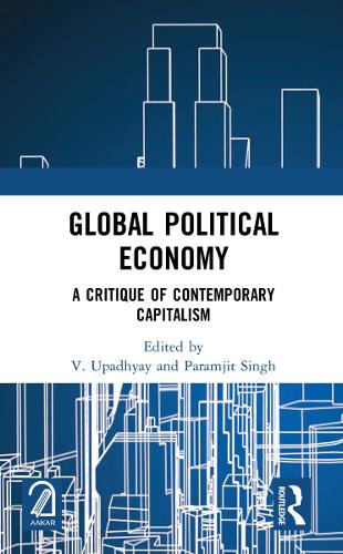 Бумажная книга «Global Political Economy: A Critique of Contemporary Capitalism» - фото №1