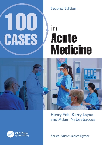 Бумажная книга «100 Cases in Acute Medicine», авторов Адам Набибаккус, Генри Фок, Керри Лейн - фото №1
