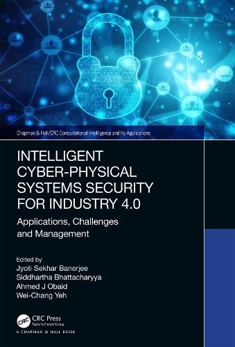 [object Object] «Intelligent Cyber-Physical Systems Security for Industry 4.0: Applications, Challenges and Management» - фото №1