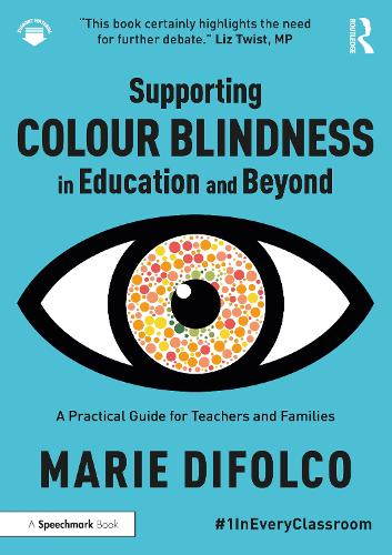 Паперова книга «Supporting Colour Blindness in Education and Beyond: A Practical Guide for Teachers and Families», автор Марі Діфолко - фото №1