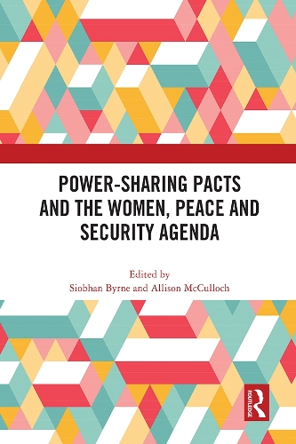 Бумажная книга «Power-Sharing Pacts and the Women, Peace and Security Agenda» - фото №1