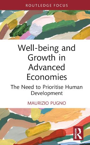 Бумажная книга «Well-being and Growth in Advanced Economies: The Need to Prioritise Human Development», автор Маурицио Пугно - фото №1