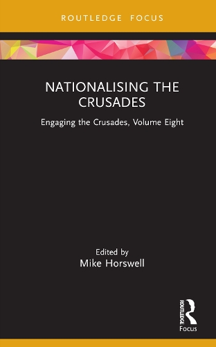 Бумажная книга «Nationalising the Crusades: Engaging the Crusades, Volume Eight» - фото №1
