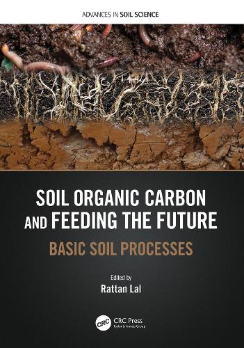Паперова книга «Soil Organic Carbon and Feeding the Future: Basic Soil Processes» - фото №1