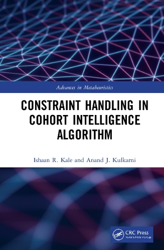 [object Object] «Constraint Handling in Cohort Intelligence Algorithm», авторів Ананд Дж. Кулкарні, Ішан Р. Кейл - фото №1