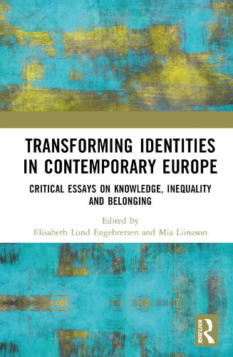 Бумажная книга «Transforming Identities in Contemporary Europe: Critical Essays on Knowledge, Inequality and Belonging» - фото №1