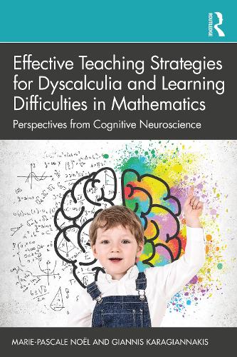 Паперова книга «Effective Teaching Strategies for Dyscalculia and Learning Difficulties in Mathematics: Perspectives from Cognitive Neuroscience», авторів Джанніс Карагіаннакіс, Марі-Паскаль Ноель - фото №1