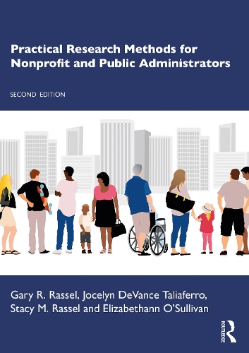 Паперова книга «Practical Research Methods for Nonprofit and Public Administrators», авторів Елізабет О'Салліван, Гері Р. Рассел, Джоселін ДеВанс Тальяферро, Стейсі М. Рассел - фото №1