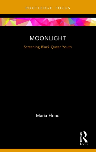 Паперова книга «Moonlight: Screening Black Queer Youth», автор Марія Флуд - фото №1