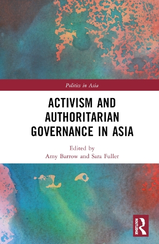 Бумажная книга «Activism and Authoritarian Governance in Asia» - фото №1