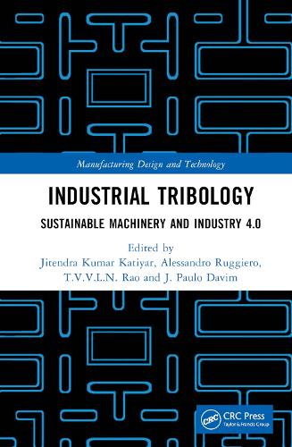 Бумажная книга «Industrial Tribology: Sustainable Machinery and Industry 4.0» - фото №1