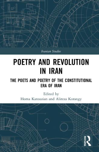 Paper book «Poetry and Revolution: The Poets and Poetry of the Constitutional Era of Iran» - фото №1
