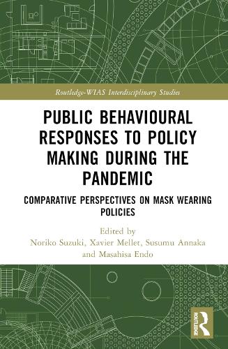 Бумажная книга «Public Behavioural Responses to Policy Making during the Pandemic: Comparative Perspectives on Mask-Wearing Policies» - фото №1