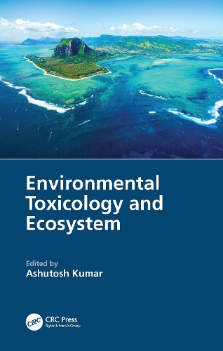 Бумажная книга «Environmental Toxicology and Ecosystem» - фото №1