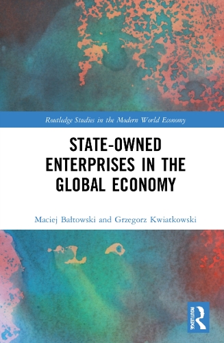Паперова книга «State-Owned Enterprises in the Global Economy», авторів Гжегож Квятковські, Мацей Балтовський - фото №1