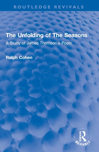 Бумажная книга «The Unfolding of The Seasons: A Study of James Thomson's Poem», автор Ральф Коэн - фото №1