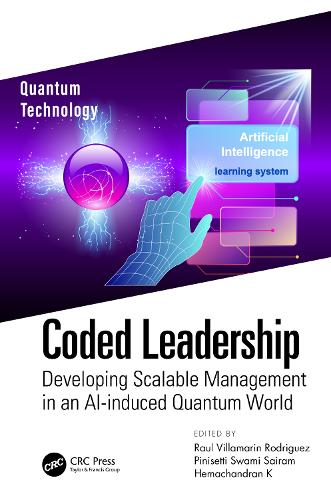 [object Object] «Coded Leadership: Developing Scalable Management in an AI-induced Quantum World» - фото №1
