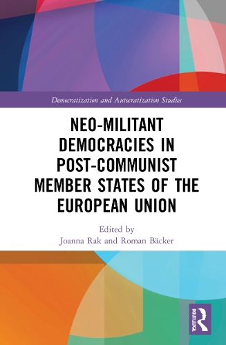 Бумажная книга «Neo-militant Democracies in Post-communist Member States of the European Union» - фото №1
