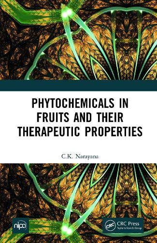 Бумажная книга «Phytochemicals in Fruits and their Therapeutic Properties», автор К.К. Нараяна - фото №1