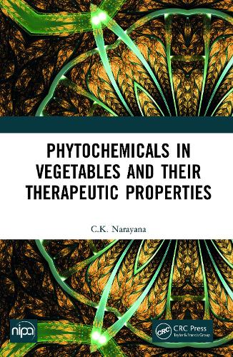 Бумажная книга «Phytochemicals in Vegetables and their Therapeutic Properties», автор К.К. Нараяна - фото №1