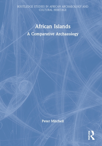 Бумажная книга «African Islands: A Comparative Archaeology», автор Питер Митчелл - фото №1