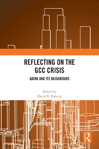 Паперова книга «Reflecting on the GCC Crisis: Qatar and Its Neighbours» - фото №1