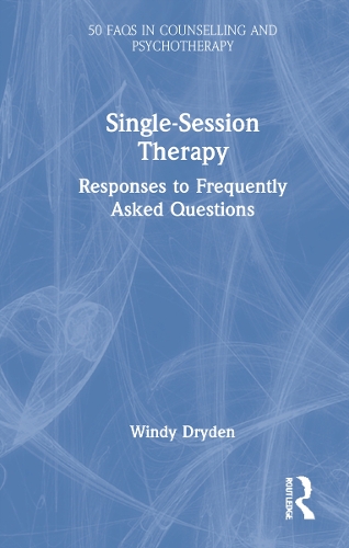Паперова книга «Single-Session Therapy: Responses to Frequently Asked Questions», автор Вінді Драйден - фото №1
